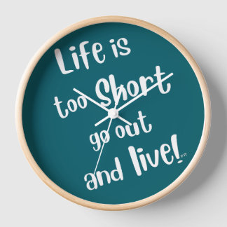 La Vie Est Trop Courte Horloge BFTG