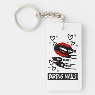 La vie est trop courte pour avoir des ongles ennuy
