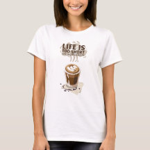 La vie est un T-shirt trop court