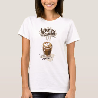 La vie est un T-shirt trop court