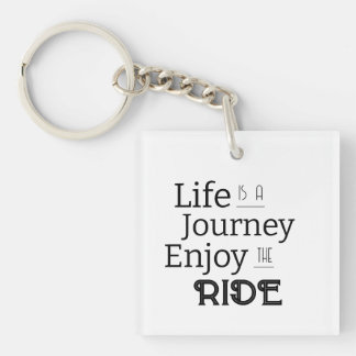 "La vie est un voyage Profitez du voyage"