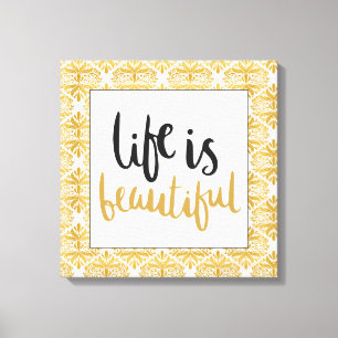 La vie est une belle impression sur toile élégante