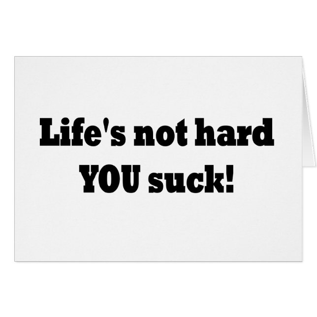 La vie non dure VOUS sucez ! (Devant horizontal)