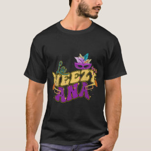 La Weezy Ana Groovy Mardi Gras Louisiana Männer Fr T-Shirt