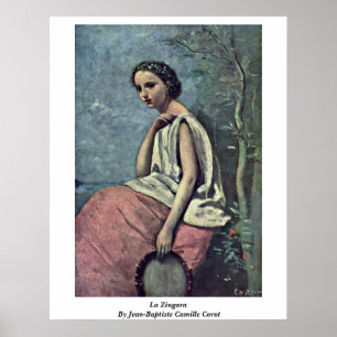 La Zingara by Jean-Baptiste Camille Corot Poster