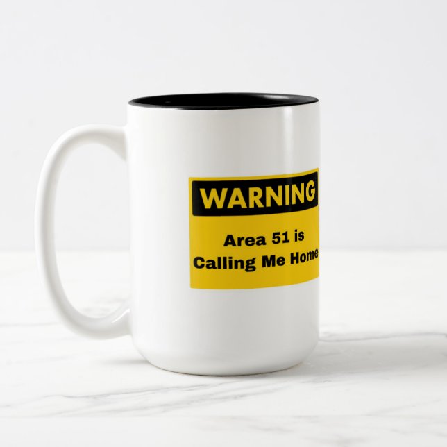 "La zone 51 m'appelle chez moi" Mug Alien (Gauche)