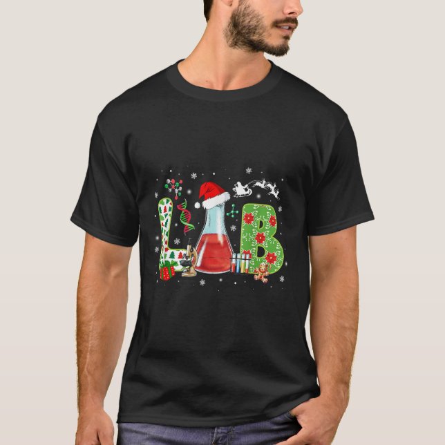 Lab Christmas Laboratory Technician Science Xmas S T-Shirt (Vorderseite)