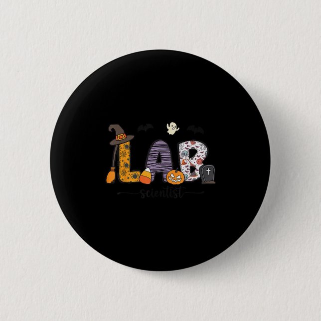 Lab Scientist Medical Lab Science Halloween Labora Button (Vorderseite)