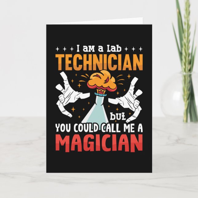Lab Tech I Am A Lab Technician Laboratory Science Karte (Vorderseite)