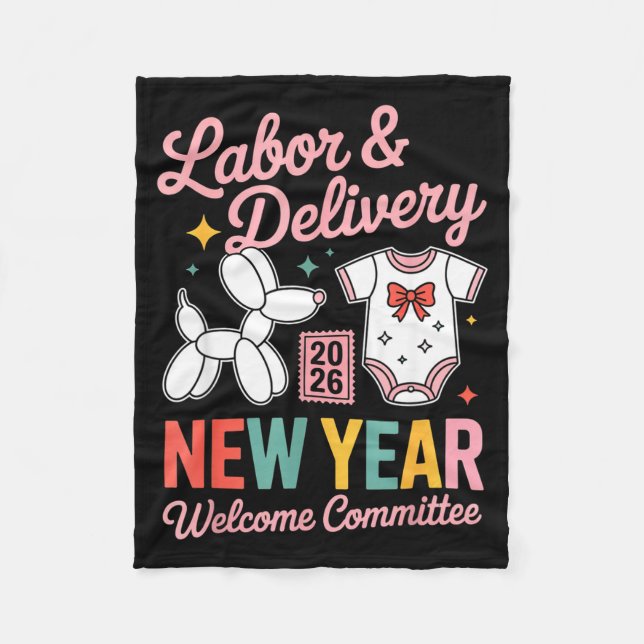 Labor &amp; Delivery 2026 New Year Welcome Committ Fleecedecke (Vorderseite)