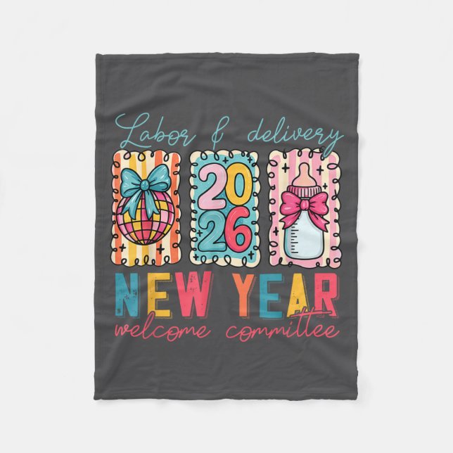 Labor &amp; Delivery 2026 New Year Welcome Committ Fleecedecke (Vorderseite)