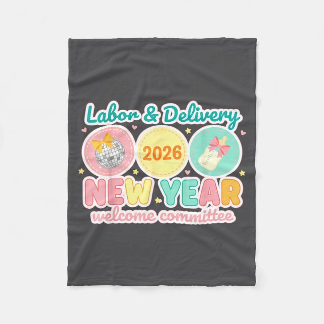 Labor &amp; Delivery 2026 New Year Welcome Committ Fleecedecke (Vorderseite)