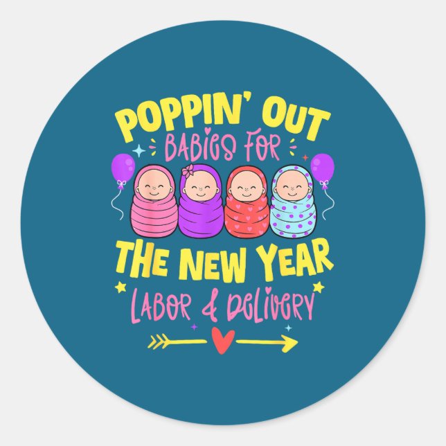 Labor And Delivery L&amp;d Nurse Happy New Year  Runder Aufkleber (Vorderseite)