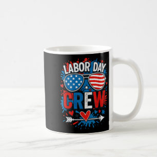 Labor Day Crew, Frohen Tag der Arbeit Patriot Sung Kaffeetasse
