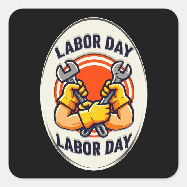 Labor Day Worker Badge Tools Design Quadratischer Aufkleber (Vorderseite)