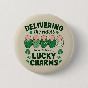 Labor & Delivery Glücksbringer-Krankenschwester Kl Button