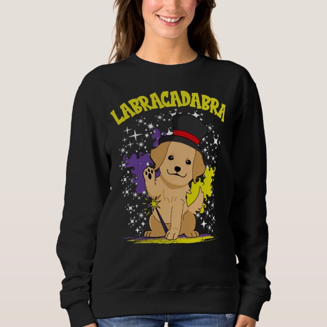 Labracadabra Labrador Retriever Sweatshirt (Vorderseite)