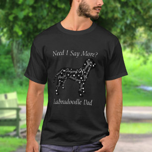 Labradoodle-Eigenschaften Mama/Papa Müssen Sie Meh T-Shirt