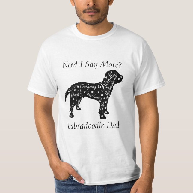 Labradoodle Eigenschaften Mama/Vater muss ich sage T-Shirt (Vorderseite)