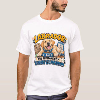Labrador Gutes Essen Gute Laune Lustiger Hund T-Shirt