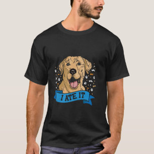 Labrador I HABE ES GEFRESSEN Labrador Retriever Lu T-Shirt