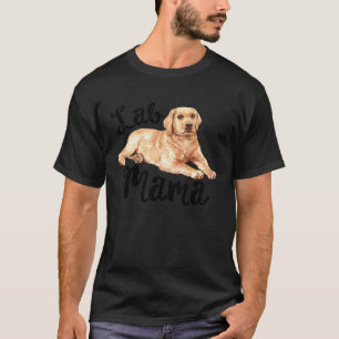 Labrador Mama Labrador Retriever Dog Mama Rescue W T-Shirt