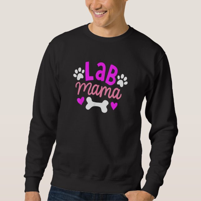 Labrador Mama Labrador Retriever Owner Hund Mama M Sweatshirt (Vorderseite)