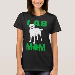 Labrador Mama St Patricks Day Labrador Retriever D T-Shirt
