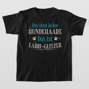 Labrador Men und Women Labbi Mum Gift T-Shirt