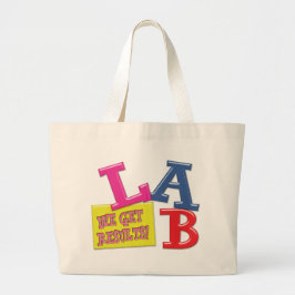 LABRADOR MOTTO - WIR ERGEBNISSE - MEDIZINISCHES LA JUMBO STOFFBEUTEL