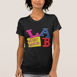 LABRADOR-MOTTO - WIR ERHALTEN ERGEBNISSE - T-Shirt