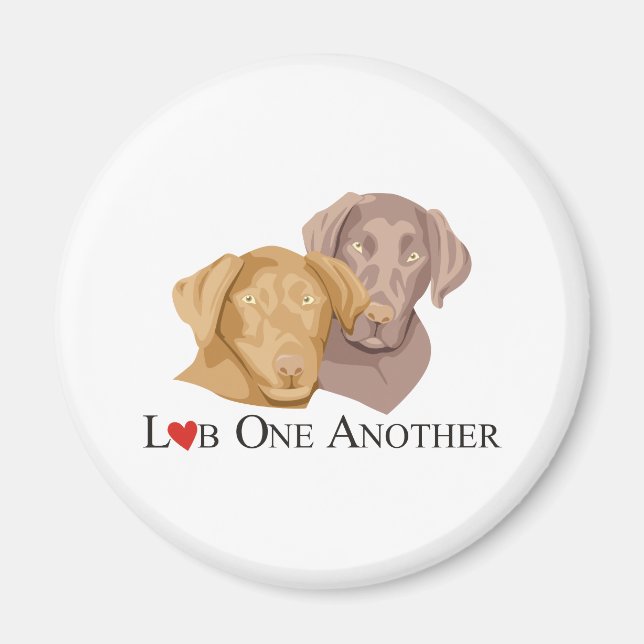 Labrador One Another Labrador Shirts Magnet (Vorne)