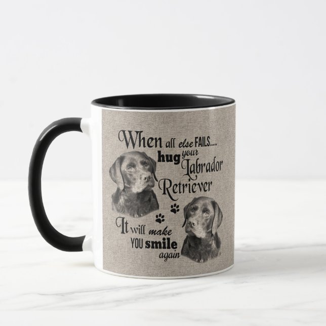 Labrador Retriever art, wenn alles versage Zitat Tasse (Links)
