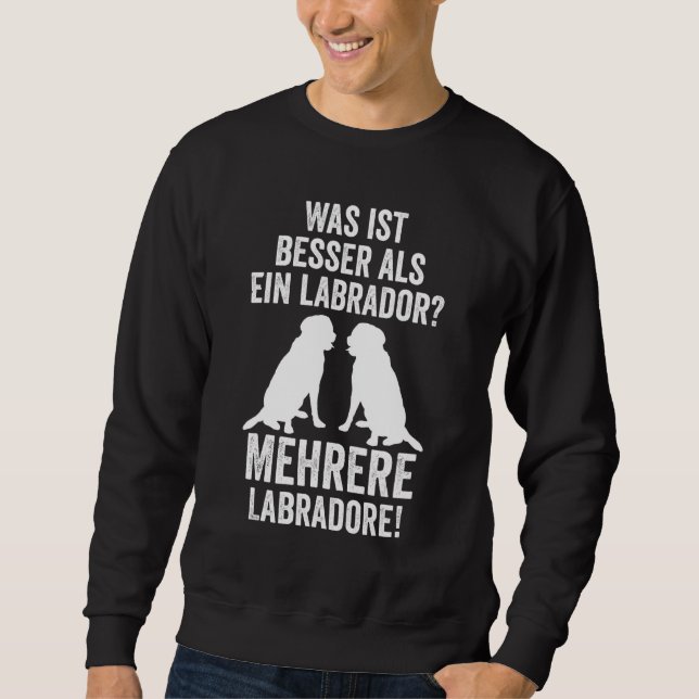 Labrador Retriever Dog Labrador Eigentümer Sweatshirt (Vorderseite)