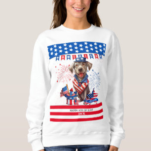 Labrador Retriever Happy 4. Juli Unabhängigkeit Sweatshirt