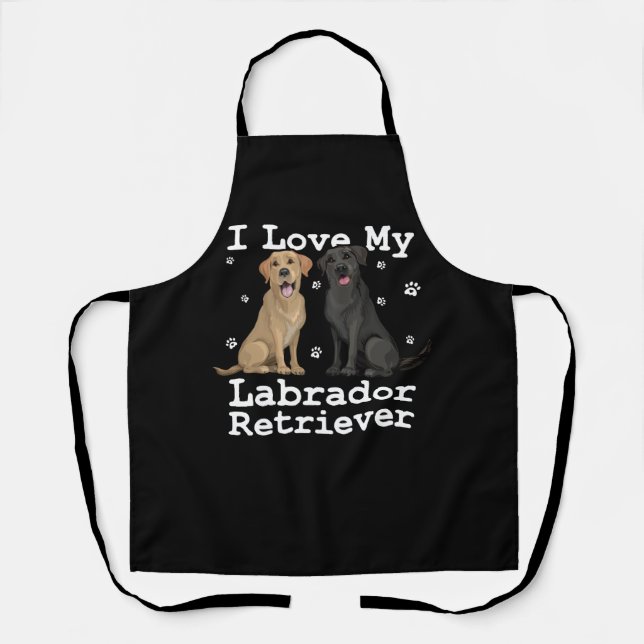 Labrador Retriever Hundeshirt I Liebe My P Schürze (Vorderseite)