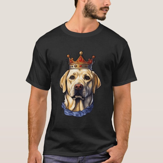 Labrador Retriever In Crown Labrador Is The Best F T-Shirt (Vorderseite)