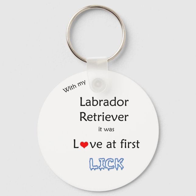 Labrador Retriever Liebe in First Lick Schlüsselan Schlüsselanhänger (Vorderseite)