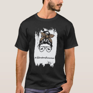 Labrador Retriever Mama unordentlicher Dutt Leopar T-Shirt