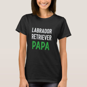Labrador Retriever Papa T-Shirt