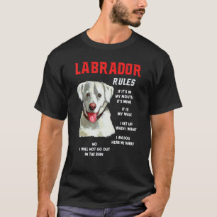 Labrador Retriever Regeln Lustiger Hundebesitzer P T-Shirt