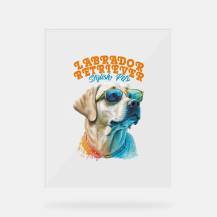 Labrador Retriever Stilvolle Haustiere Acrylschild