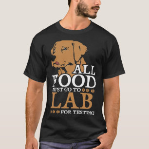 Labrador Retriever zum Testen entspannter Ausrüstu T-Shirt