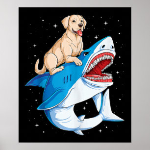 Labrador Riding Shark, Jawsome Dog Lover Geschenke Poster