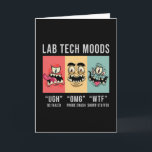 Labrador Tech Moods Laboratory Science Technician  Karte<br><div class="desc">Dieses lustige Labortechniker Design für Damen und Herren,  die ihre Labor- und Wissenschaftsarbeit Liebe haben. Zeigen Sie,  dass Sie ein stolzer Labrador-Tech sind. Im Labormotiv ist der zitierte Labrador Tech Moods.</div>