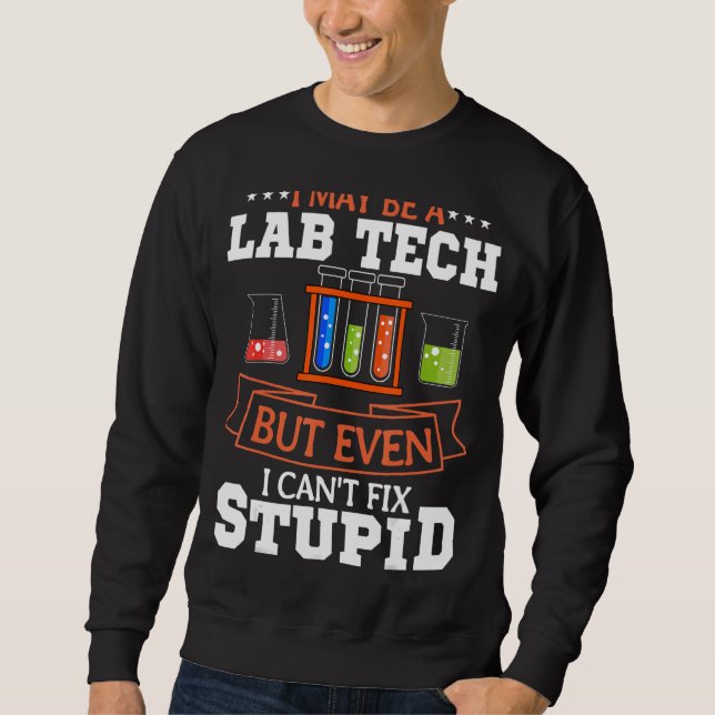 Labrador Techniker Laborassistent Medizinischer Fa Sweatshirt (Vorderseite)