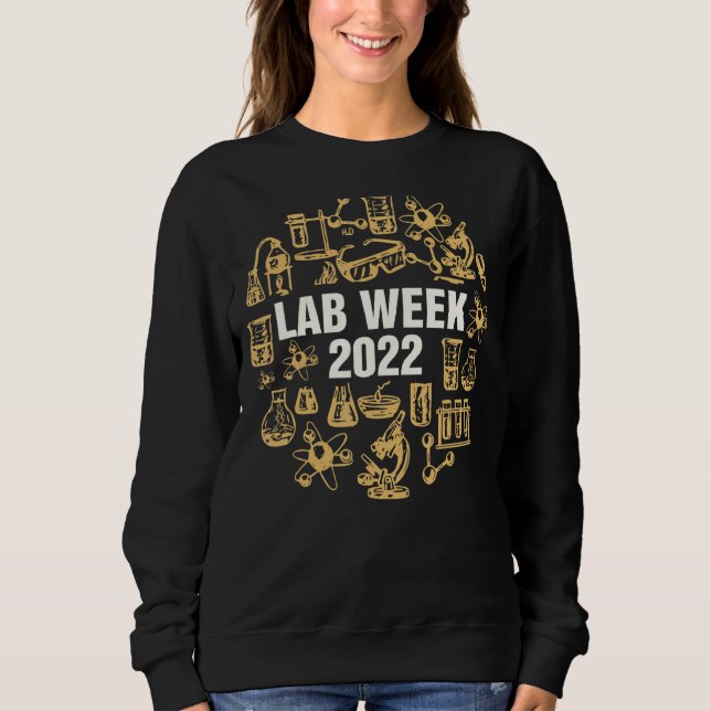 Labrador Week 2022 Laboratory Tech Technologist Sweatshirt (Vorderseite)