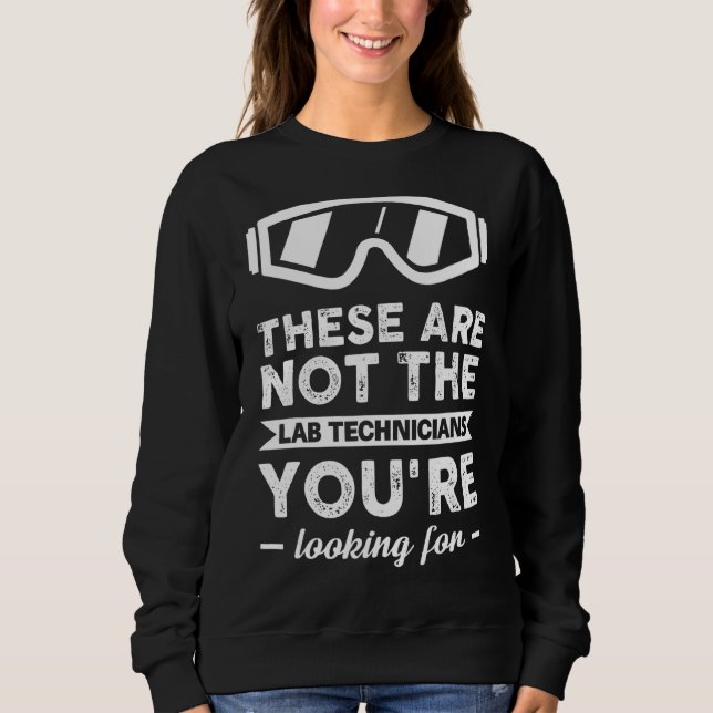 Labrador Week Labrador Tech Science Medical Techno Sweatshirt (Vorderseite)