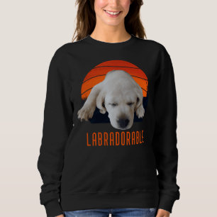 Labradorable Labrador Puppy Sweatshirt