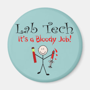 LabradorTech "es ist ein blutiger Job " Magnet